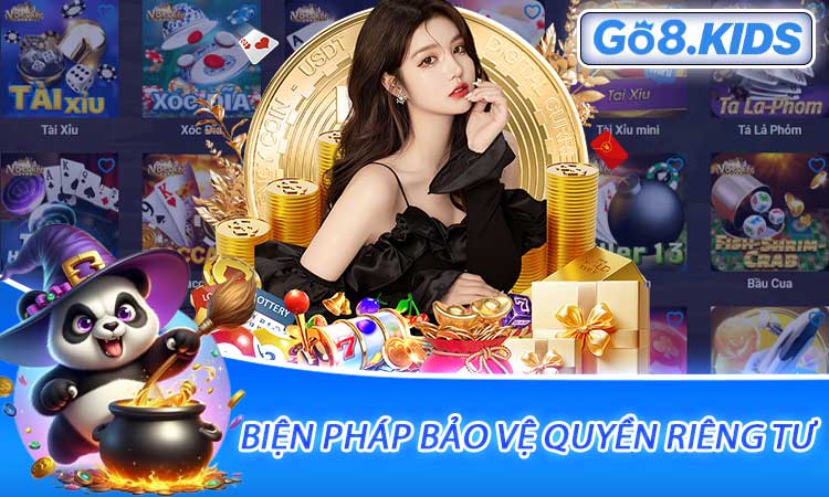 Biện pháp bảo vệ quyền riêng tư của người chơi tại GO8
