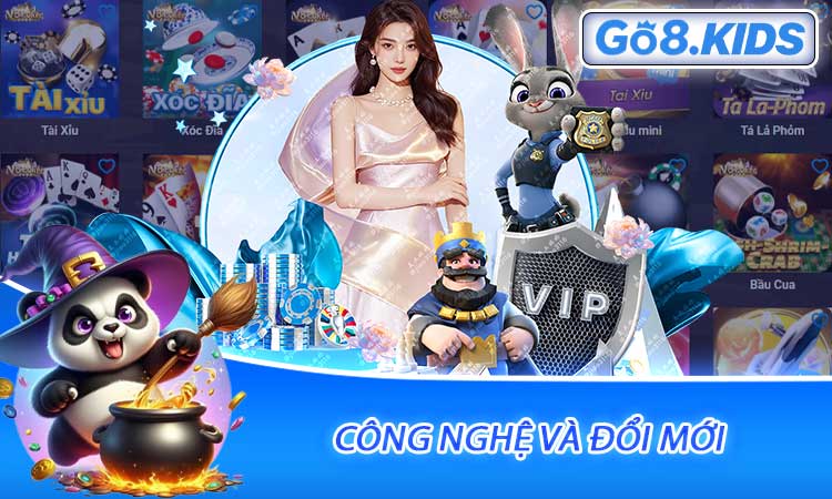 Công Nghệ và Đổi Mới