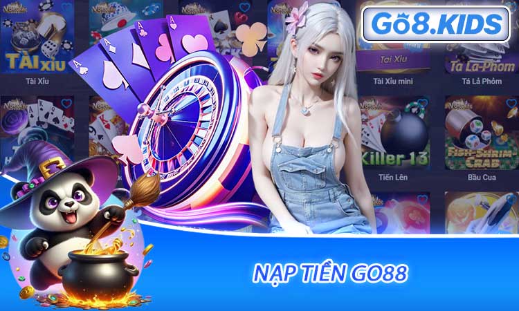 Nạp Tiền GO88